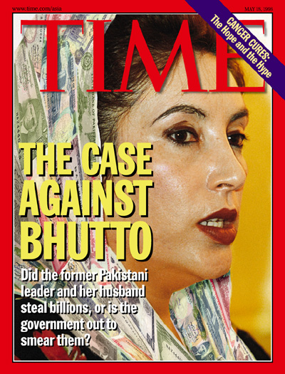 Did the former Pakistani leader and her hushand steal billions, or is the government out to smear them?