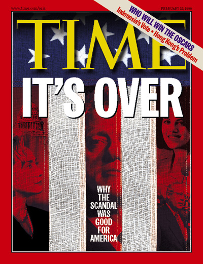 TIME Magazine Cover: The Clinton/Lewinsky Scandal - Feb. 22, 1999 ...