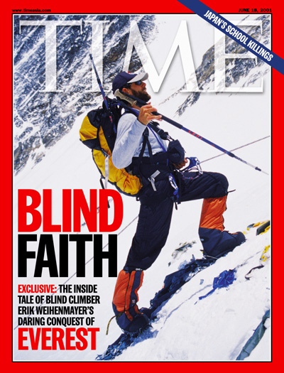 Blind mountain climber Erik Weihenmayer climbing Mt. Everest.