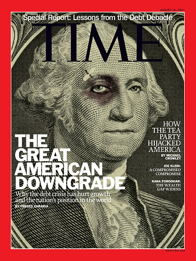 TIME Magazine Cover: The Great American Downgrade -- Aug. 15, 2011