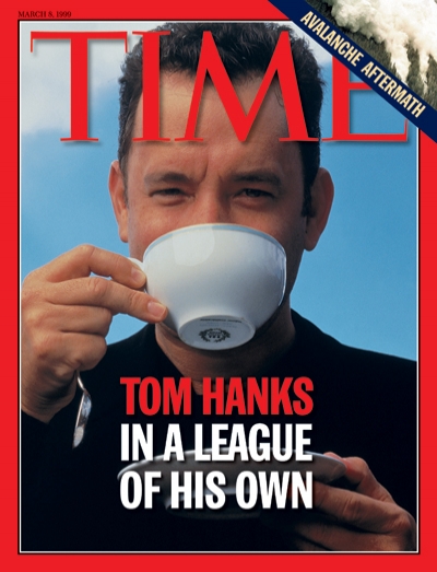 TIME Magazine Cover: Tom Hanks: In A League Of His Own -- Mar. 8, 1999