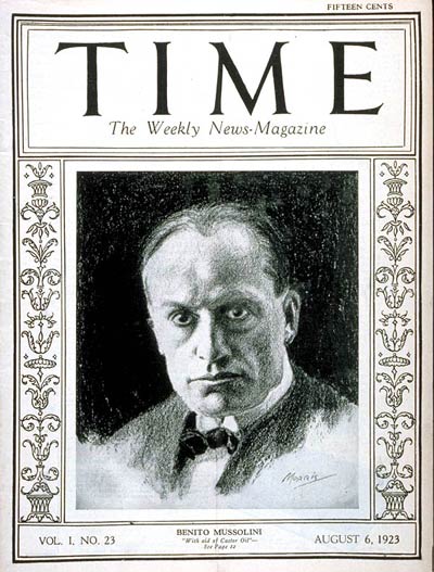 TIME Magazine Cover: Benito Mussolini -- Aug. 6, 1923