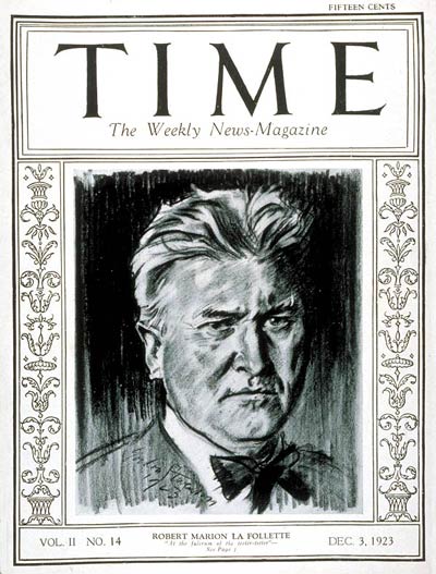 TIME Magazine Cover: Robert M. La Follette -- Dec. 3, 1923