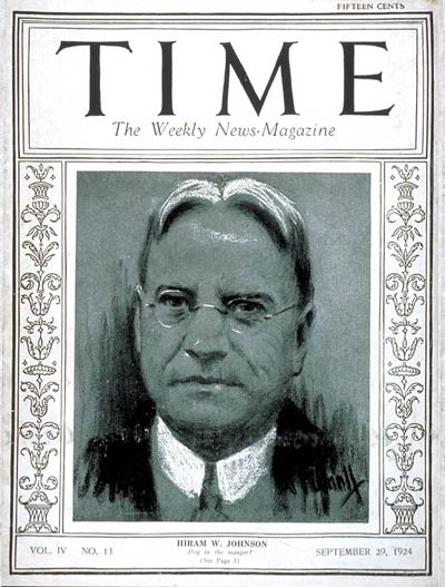 TIME Magazine Cover: Senator Hiram Johnson -- Sep. 29, 1924