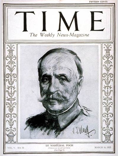 TIME Magazine Cover: Marshal Foch -- Mar. 16, 1925