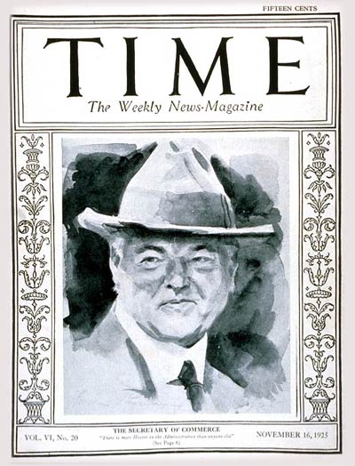 TIME Magazine Cover: Herbert Hoover -- Nov. 16, 1925