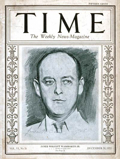 TIME Magazine Cover: James Wadsworth Jr. -- Dec. 28, 1925