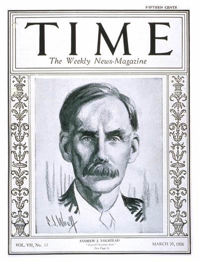 TIME Magazine Cover: Andrew J. Volstead -- Mar. 29, 1926