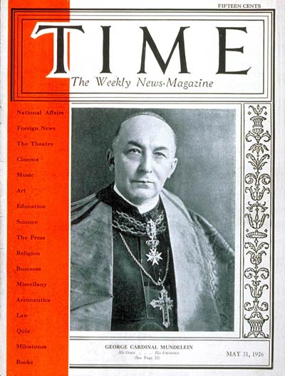 TIME Magazine Cover: Cardinal Mundelein -- May 31, 1926