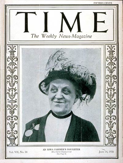 TIME Magazine Cover: Carrie Chapman Catt -- June 14, 1926