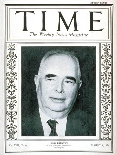 TIME Magazine Cover: George E. Brennan -- Aug. 9, 1926