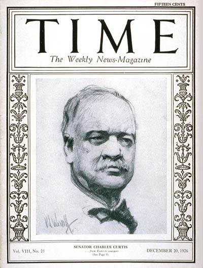 TIME Magazine Cover: Senator Charles Curtis -- Dec. 20, 1926
