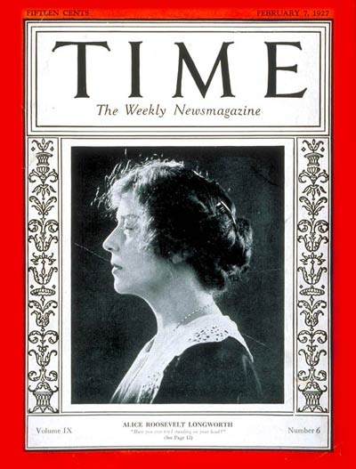TIME Magazine Cover: Alice R. Longworth -- Feb. 7, 1927