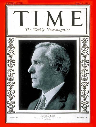 TIME Magazine Cover: Senator James A. Reed -- Mar. 7, 1927