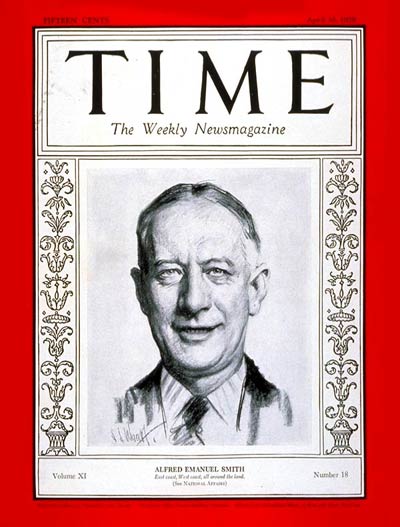 TIME Magazine Cover: Alfred E. Smith -- Apr. 30, 1928