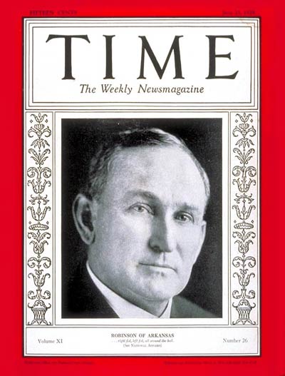 TIME Magazine Cover: Senator Joseph Robinson -- June 25, 1928