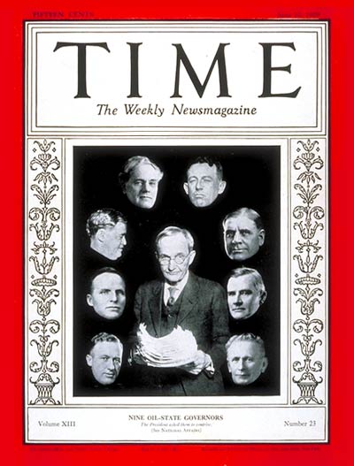 TIME Magazine Cover: Oil State Governors -- June 10, 1929