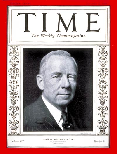 TIME Magazine Cover: Thomas W. Lamont -- Nov. 11, 1929