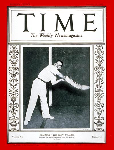 TIME Magazine Cover: Domingo Ugalde -- Jan. 13, 1930