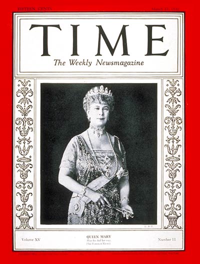 TIME Magazine Cover: Queen Mary -- Mar. 17, 1930
