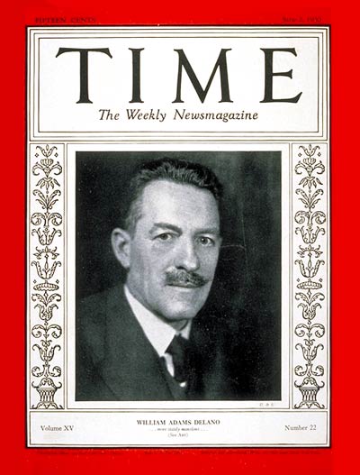 TIME Magazine Cover: William A. Delano -- June 2, 1930