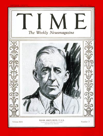 TIME Magazine Cover: Senator David A. Reed -- July 21, 1930