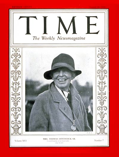 TIME Magazine Cover: Mrs. Thomas Hitchcock -- Aug. 18, 1930
