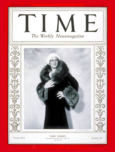 TIME Magazine Cover: Mary Garden -- Dec. 15, 1930