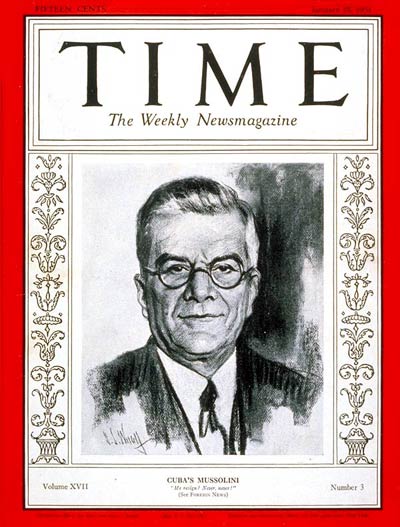 TIME Magazine Cover: Gerardo Machado -- Jan. 19, 1931