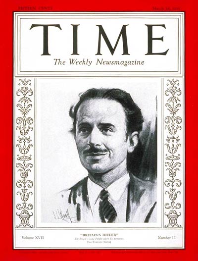 TIME Magazine Cover: Sir Oswald Moseley -- Mar. 16, 1931