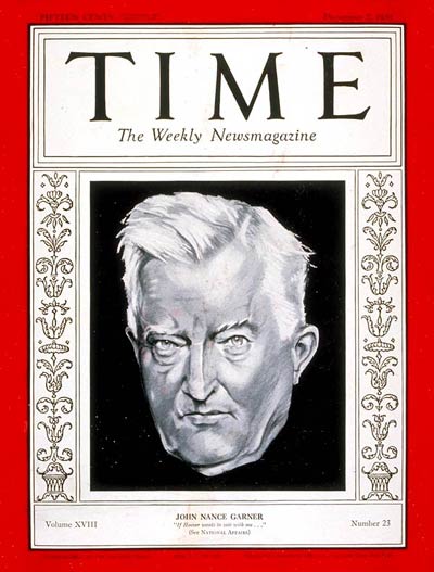 TIME Magazine Cover: John Nance Garner -- Dec. 7, 1931