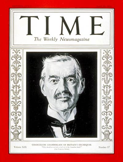 TIME Magazine Cover: Neville Chamberlain -- Apr. 25, 1932
