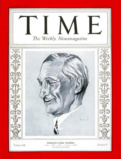 TIME Magazine Cover: William G. McAdoo -- Aug. 29, 1932