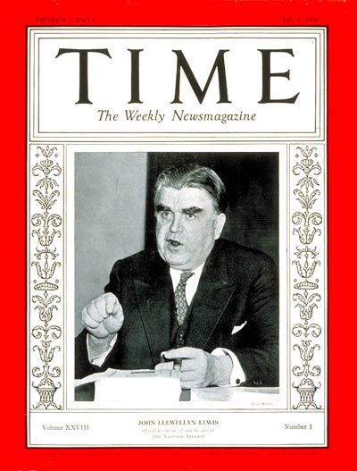 TIME Magazine Cover: John L. Lewis -- July 6, 1936