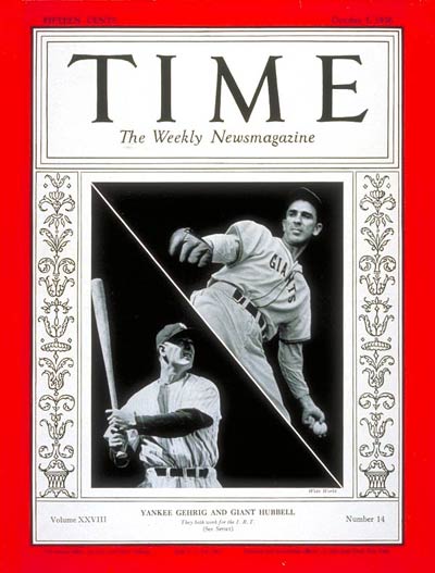TIME Magazine Cover: Lou Gehrig & Carl Hubbell - Oct. 5, 1936