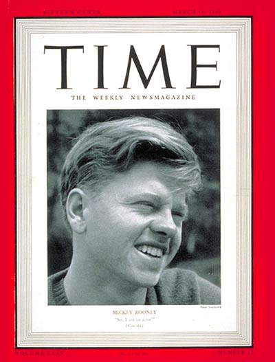 TIME Magazine Cover: Mickey Rooney -- Mar. 18, 1940