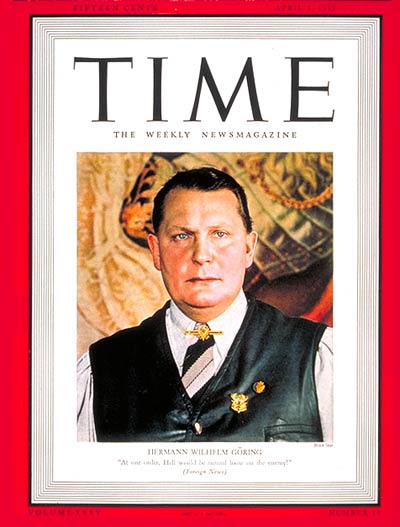TIME Magazine Cover: Hermann Goring -- Apr. 1, 1940