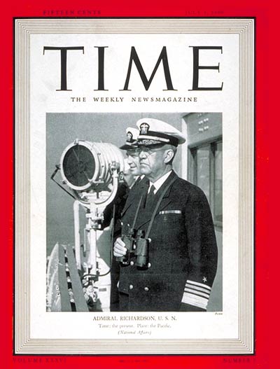 TIME Magazine Cover: Admiral Richardson -- July 1, 1940