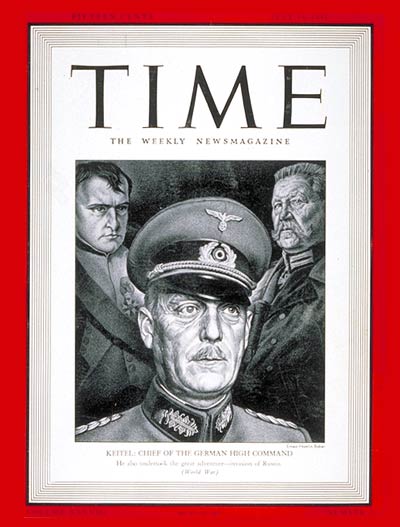 TIME Magazine Cover: General Wilhelm Keitel -- July 14, 1941