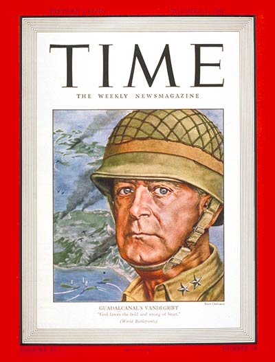 TIME Magazine Cover: General Vandegrift -- Nov. 2, 1942