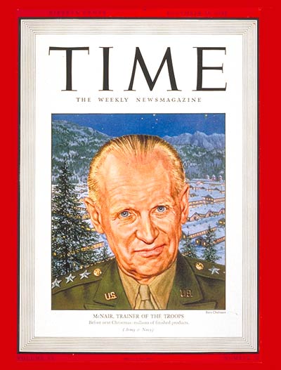 TIME Magazine Cover: Lt. General McNair -- Dec. 28, 1942