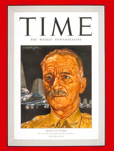 TIME Magazine Cover: General Carl Spaatz -- Mar. 22, 1943
