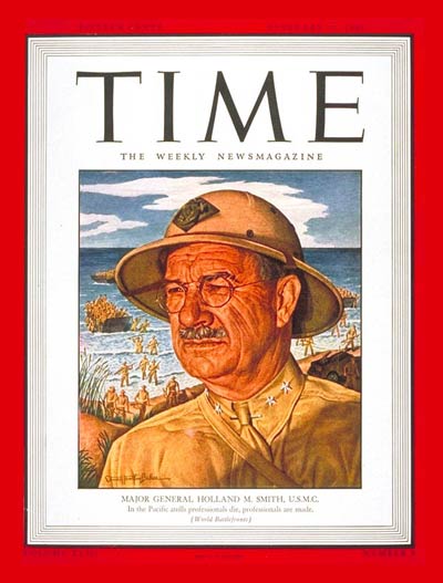 TIME Magazine Cover: Maj. Gen. Holland Smith -- Feb. 21, 1944