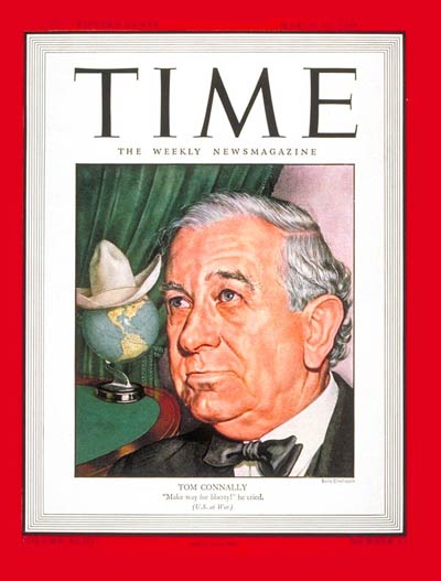TIME Magazine Cover: Sen. Thomas Connally -- Mar. 13, 1944