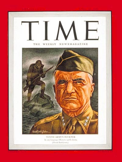 TIME Magazine Cover: Lt. General Buckner -- Apr. 16, 1945
