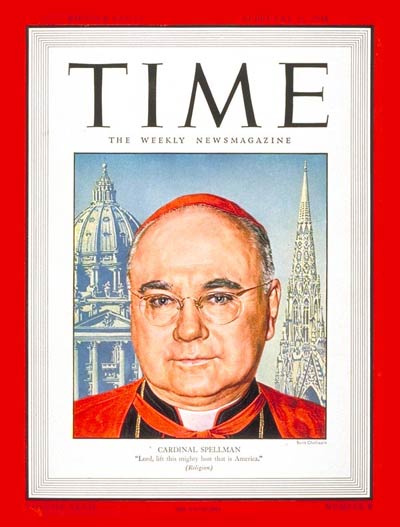 TIME Magazine Cover: Cardinal Spellman -- Feb. 25, 1946