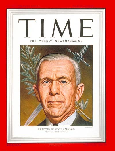 TIME Magazine Cover: George C. Marshall -- Mar. 10, 1947