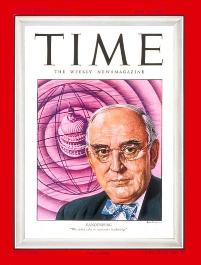 TIME Magazine Cover: Sen. Arthur Vandenberg -- May 12, 1947
