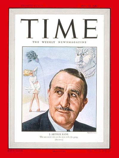 TIME Magazine Cover: J. Arthur Rank -- May 19, 1947