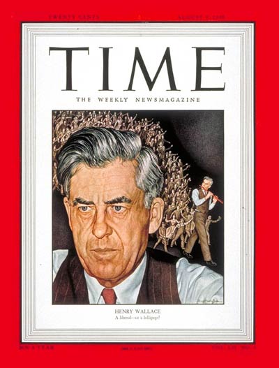 TIME Magazine Cover: Henry Wallace -- Aug. 9, 1948